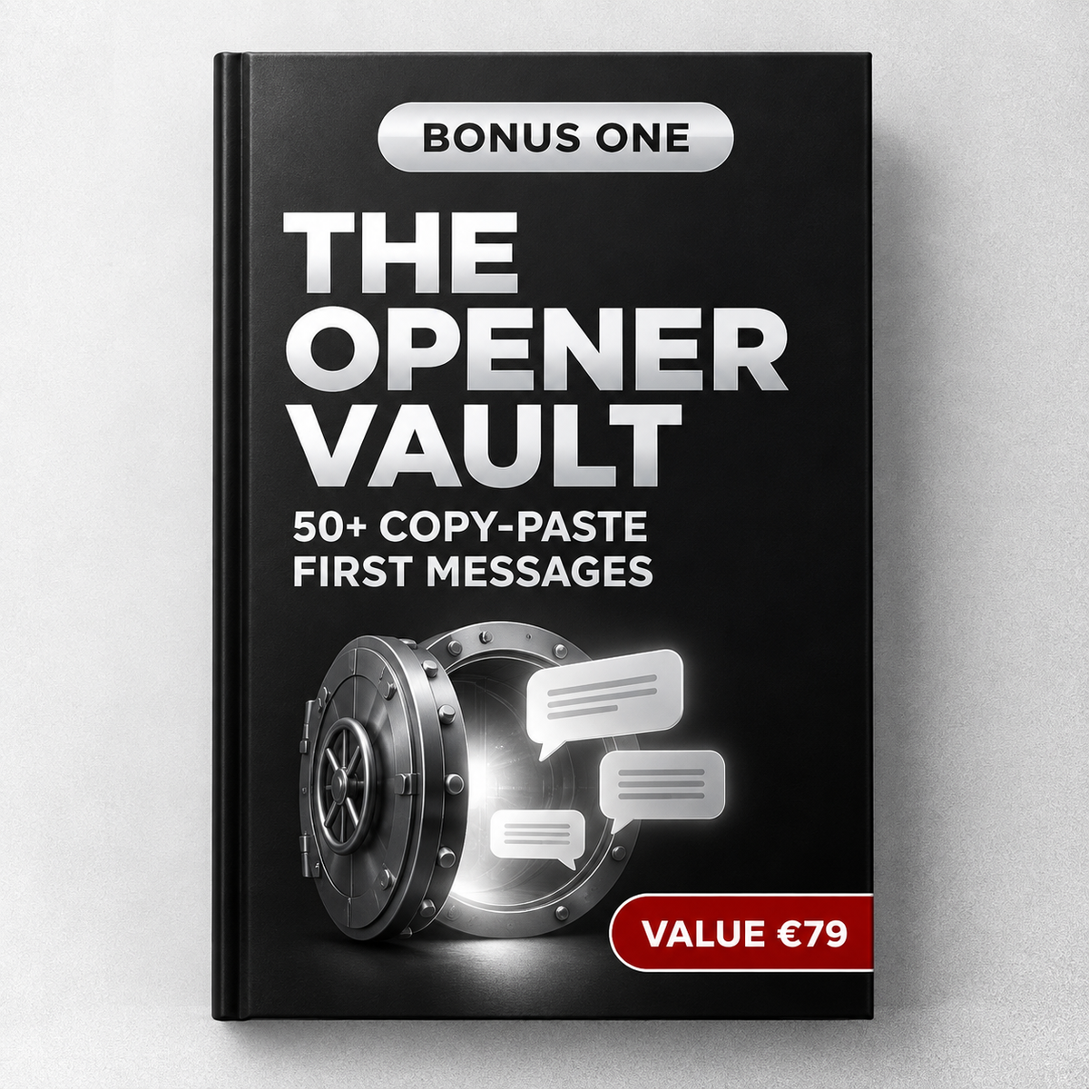 FREE BONUS #1: The Opener Vault